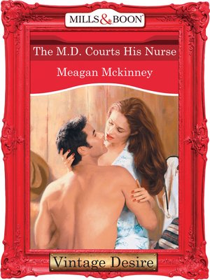 cover image of The M.D. Courts His Nurse